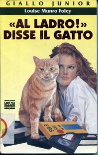 AL LADRO! DISSE IL GATTO