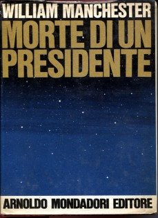 MORTE DI UN PRESIDENTE. 20-25 novembre 1963