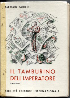 Il  taMburino dell'Imperatore. Racconti.