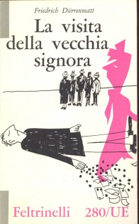 LA VISITA DELLA VECCHIA SIGNORA