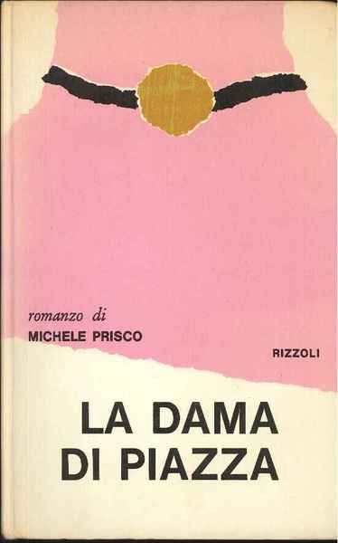 La dama di piazza