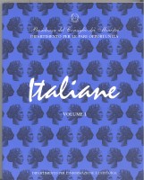 ITALIANE. VOLUME I: DALL'UNITA' D'ITALIA ALLA PRIMA GUERRA MONDIALE.